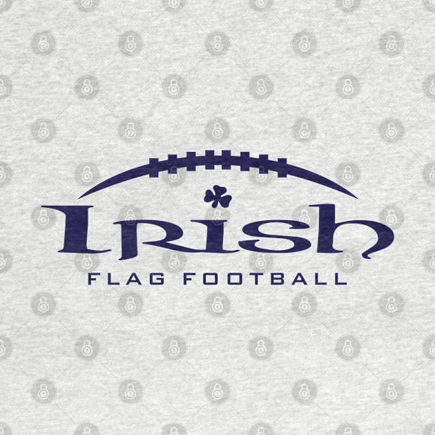 IRISH Flag Football by LeftCoast Graphics